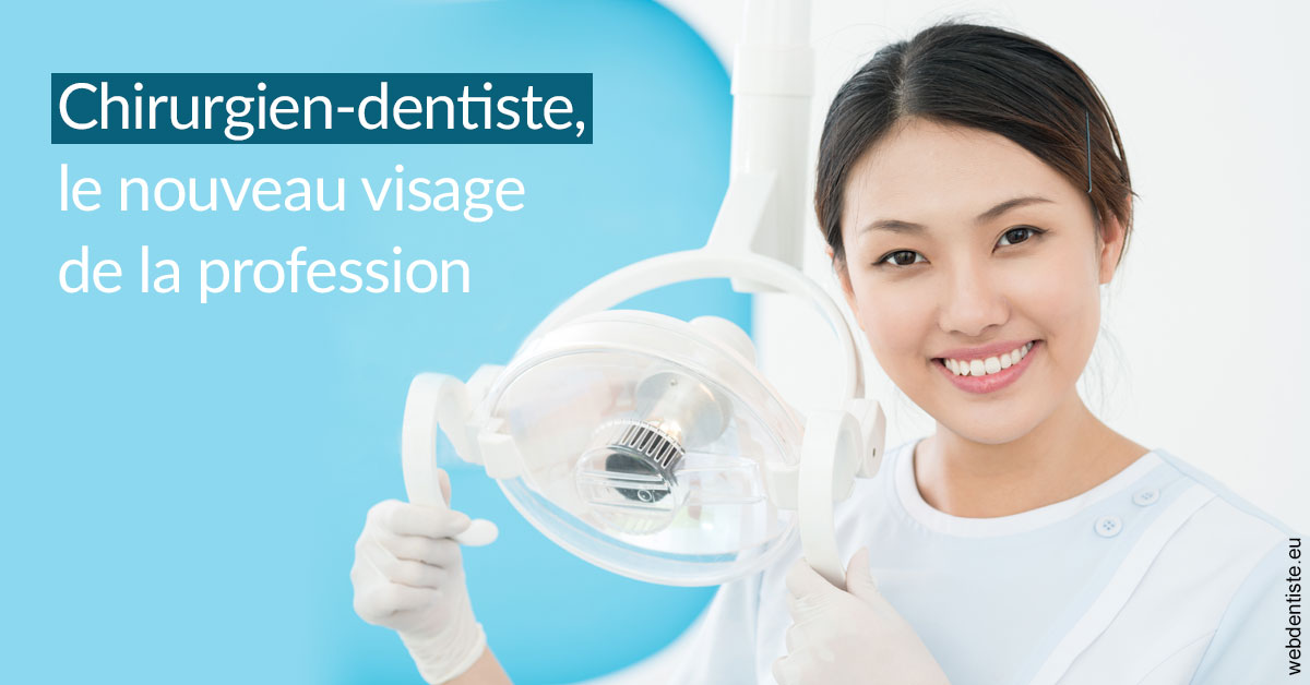 https://dr-ambert-tosi-laurence.chirurgiens-dentistes.fr/Le nouveau visage de la profession 2