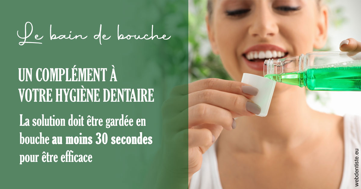 https://dr-ambert-tosi-laurence.chirurgiens-dentistes.fr/Le bain de bouche 2